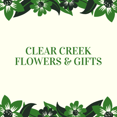 CLEAR CREEK FLOWERS & GIFTS - Image 1